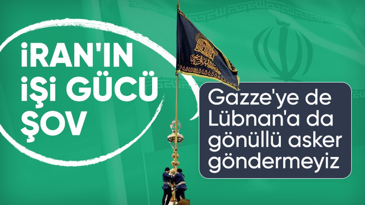 İran: Lübnan ve Gazze’ye gönüllü asker göndermemize gerek yok