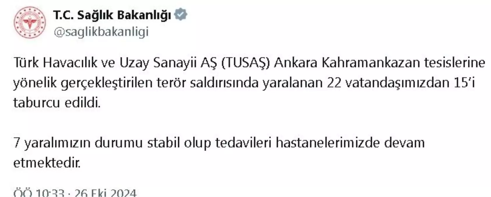 TUSAŞ’a Terör Saldırısı: 15 Taburcu, 7 Yaralı Tedavi Ediliyor